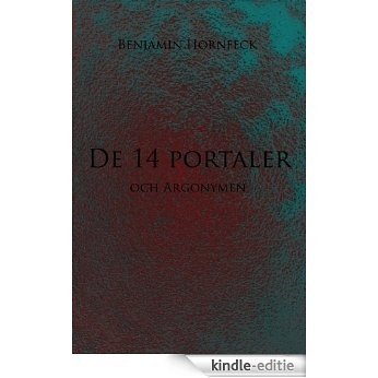 De 14 portaler och Argonymen (Swedish Edition) [Kindle-editie]