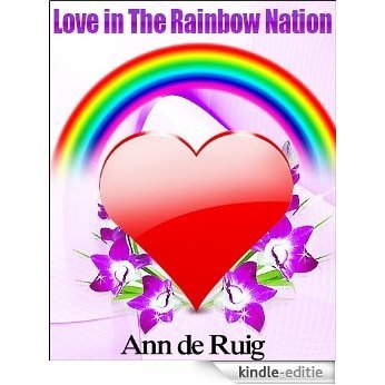 Love in the Rainbow Nation (English Edition) [Kindle-editie]