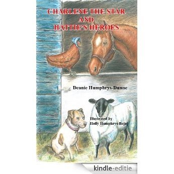 Charlene the Star and Hattie's Heroes (English Edition) [Kindle-editie] beoordelingen