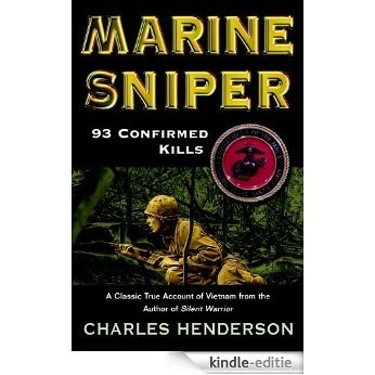 Marine Sniper: 93 Confirmed Killes [Kindle-editie]