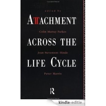 Attachment Across the Life Cycle [Kindle-editie]