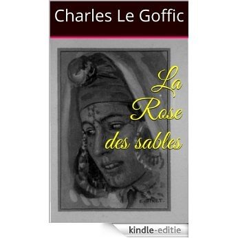 La Rose des sables (French Edition) [Kindle-editie]