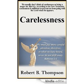 Carelessness (English Edition) [Kindle-editie]
