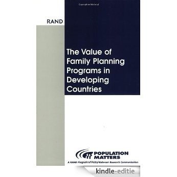 The Value of Family Planning Programs in Developing Countries [Kindle-editie]