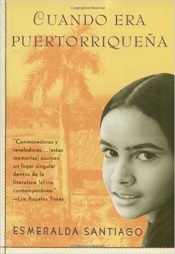 Cuando Era Puertorriquena: When I Was Puerto Rican