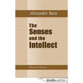 The Senses and the Intellect. (English Edition) [Kindle-editie] beoordelingen