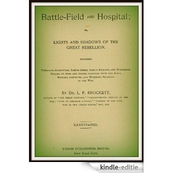 Battle-Field and Hospital (English Edition) [Kindle-editie]