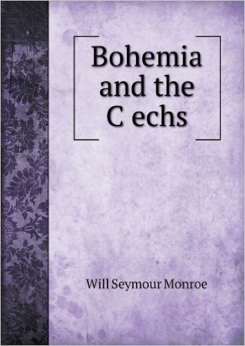 Bohemia and the C Echs