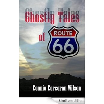 Ghostly Tales of Route 66 (English Edition) [Kindle-editie]