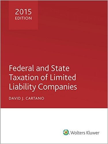 Federal and State Taxation of Limited Liability Companies (2015)