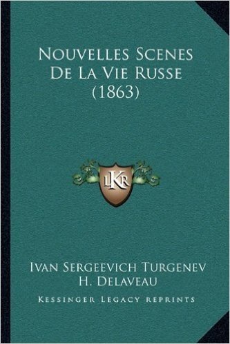 Nouvelles Scenes de La Vie Russe (1863)