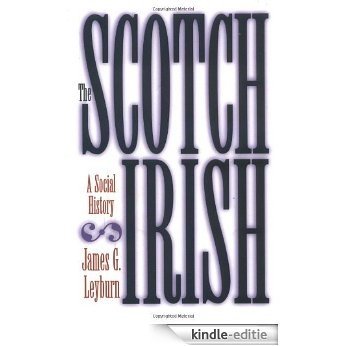The Scotch-Irish: A Social History [Kindle-editie]