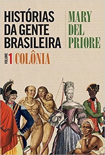 Histórias da Gente Brasileira - Volume 1 baixar