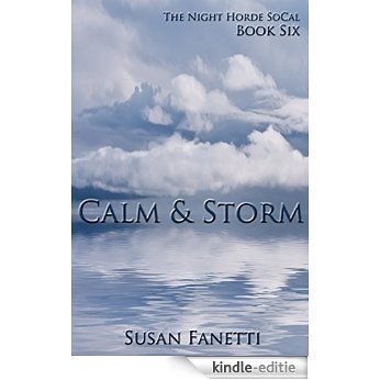 Calm & Storm (The Night Horde SoCal Book 6) (English Edition) [Kindle-editie]