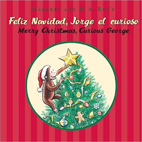 Feliz Navidad, Jorge El Curioso / Merry Christmas, Curious George