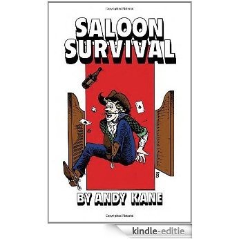 Saloon Survival [Kindle-editie]
