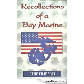 Recollections of a Boy Marine (English Edition) [Kindle-editie]