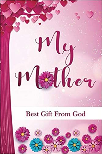 My Mother Best Gift From God: You can gift your mother on Mother's Day
