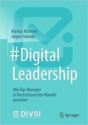 #Digitalleadership: Wie Top-Manager in Deutschland Den Wandel Gestalten