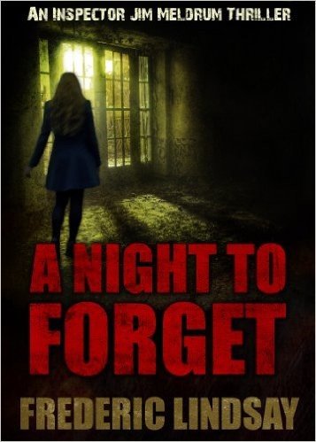 A Night to Forget (Inspector Jim Meldrum Thriller series) (English Edition)