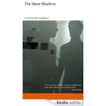 The Steve Machine [Kindle-editie]