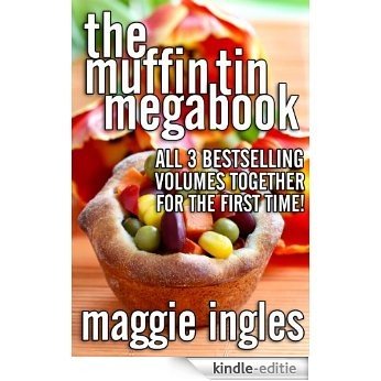 The Muffin Tin Megabook (English Edition) [Kindle-editie]