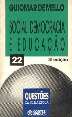 Social Democracia E Educacao - Teses Para Discussa
