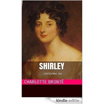 Shirley intégrale (les livres 1 et 2): EDITIONS JM (French Edition) [Kindle-editie]