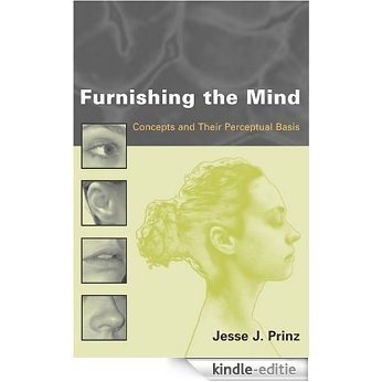 Furnishing the Mind: Concepts and Their Perceptual Basis (Representation and Mind series) (English Edition) [Kindle-editie]