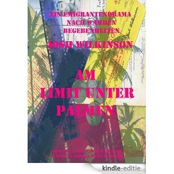 Am Limit unter Palmen (German Edition) [Kindle-editie]