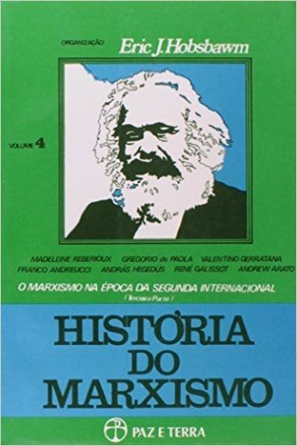 História Do Marxismo - Volume 4
