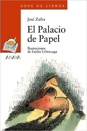 El Palacio De Papel (Sopa de libros: Serie Naranja / Soup of Books: Orange Series)