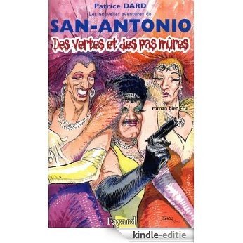 Des vertes et des pas mûres : Les nouvelles aventures de San Antonio (Littérature Française) (French Edition) [Kindle-editie] beoordelingen
