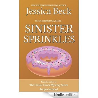 Sinister Sprinkles (The Donut Mysteries Book 3) (English Edition) [Kindle-editie] beoordelingen