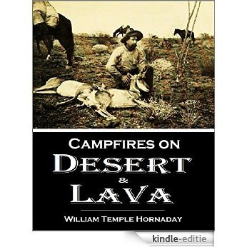 Campfires on  Desert and Lava (English Edition) [Kindle-editie]