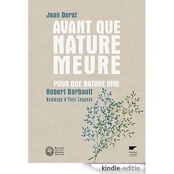 Avant que nature meure Pour que nature vive... (hors collection) [Kindle-editie] beoordelingen