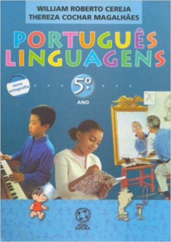 Português. Linguagens. 4ª Série. 5º Ano