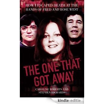 The One That Got Away - My Life Living with Fred and Rose West [Kindle-editie] beoordelingen