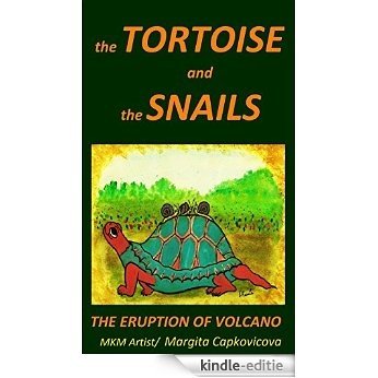 THE TORTOISE AND THE SNAILS: THE ERUPTION OF VOLCANO (English Edition) [Kindle-editie] beoordelingen
