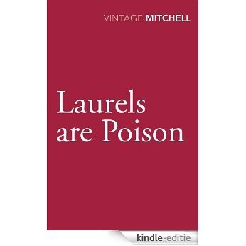 Laurels Are Poison (Mrs Bradley) [Kindle-editie]