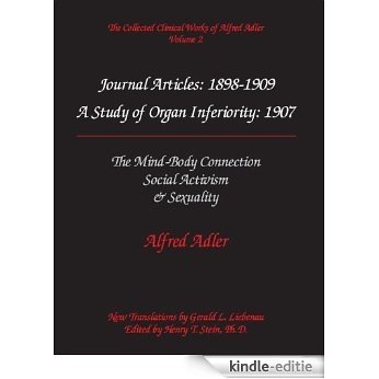 The Collected Clinical Works of Alfred Adler, Volume 2 - Journal Articles: 1898-1909 (English Edition) [Kindle-editie]