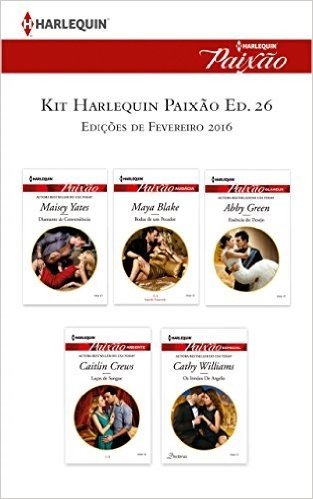 Kit Harlequin Paixão Fev.16 - Ed.26