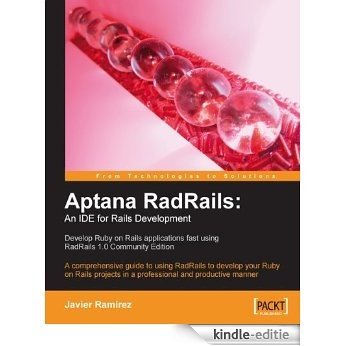 Aptana RadRails: An IDE for Rails Development [Kindle-editie]