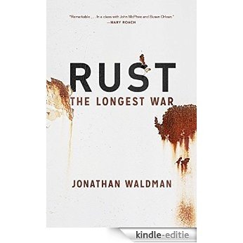 Rust: The Longest War (English Edition) [Kindle-editie]