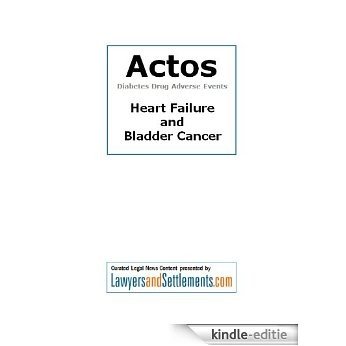 Actos Diabetes Drug Adverse Affects (English Edition) [Kindle-editie]