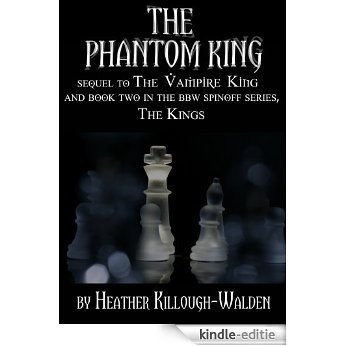 The Phantom King (The Kings Book 2) (English Edition) [Kindle-editie]