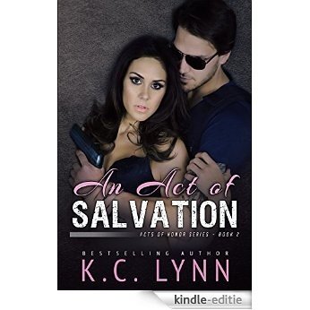 An Act of Salvation (Acts of Honor Book 2) (English Edition) [Kindle-editie]