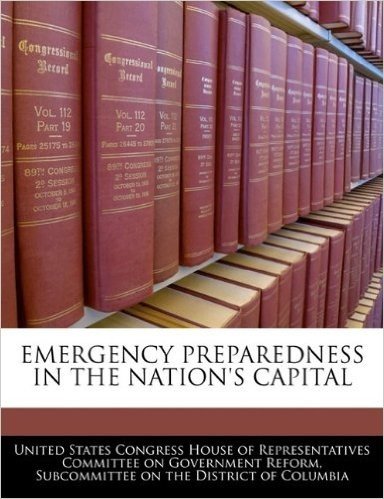Emergency Preparedness in the Nation's Capital
