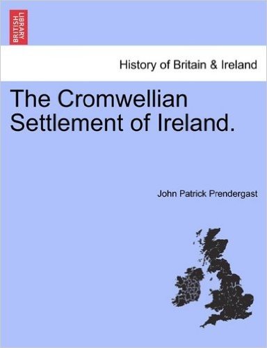 The Cromwellian Settlement of Ireland. baixar