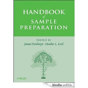 Handbook of Sample Preparation [Kindle-editie]